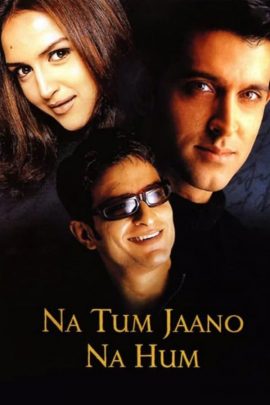 Na Tum Jaano Na Hum 2002 Hindi Full Movie