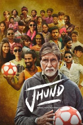 Jhund 2022 Hindi Full Movie