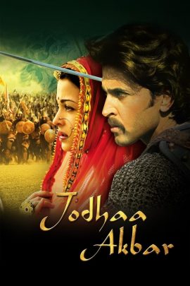 Jodhaa Akbar 2008 Hindi Full Movie