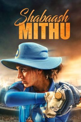 Shabaash Mithu 2022 Hindi Full Movie