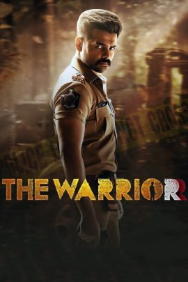 The Warriorr 2022 Hindi Telugu Full Movie